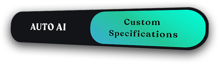 AI Mode Toggle: Auto AI / Custom Specifications